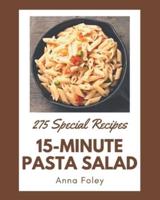 275 Special 15-Minute Pasta Salad Recipes