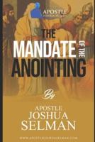 The Mandate of The Anointing