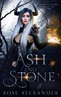 Ash and Stone