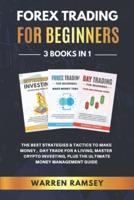 Forex Trading for Beginners 3 Books in 1