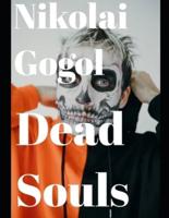 Dead Souls (Annotated)