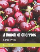 A Bunch of Cherries