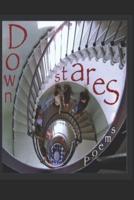 Down Stares Poems