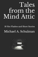 Tales from the Mind Attic