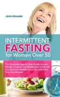 Intermittent Fasting for Women Over 50