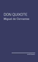 Don Quixote by Miguel De Cervantes