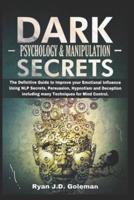 Dark Psychology & Manipulation Secrets