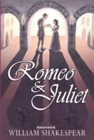Romeo and Juliet "Annotated"