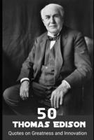 50 Thomas Edison