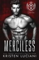 Merciless: A Dark Enemies to Lovers Russian Bratva Romance