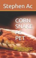 Corn Snake as Pet