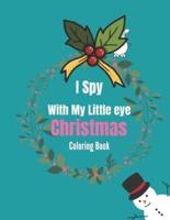 I Spy With My Little Eye Christmas Coloring Book
