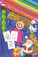Kids & Kindergarten Coloring Drawings in Christmas 2020