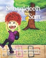 Snaggletooth Sam