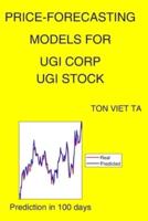 Price-Forecasting Models for Ugi Corp UGI Stock