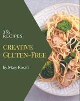 365 Creative Gluten-Free Recipes