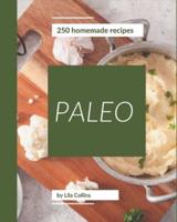250 Homemade Paleo Recipes