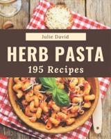 195 Herb Pasta Recipes