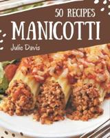 50 Manicotti Recipes