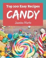 Top 200 Easy Candy Recipes