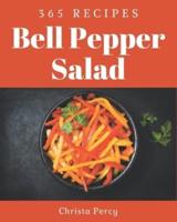 365 Bell Pepper Salad Recipes