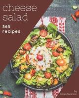 365 Cheese Salad Recipes