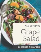 365 Grape Salad Recipes