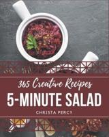 365 Creative 5-Minute Salad Recipes