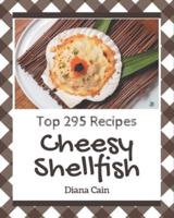 Top 295 Cheesy Shellfish Recipes