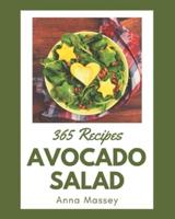 365 Avocado Salad Recipes