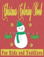 Christmas Coloring Book for Kids and Toddlers