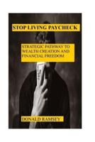 Stop Living Paycheck