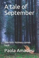 A Tale of September