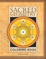 The Sacred Geometry Coloring Book: Fall in love with coloring beautiful Sacred Geometric shapes!