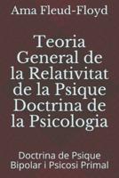 Teoria General De La Relativitat De La Psique Doctrina De La Psicologia