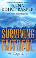 Surviving Faithful