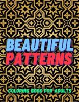 Beautiful Patterns Coloring Book for Adults