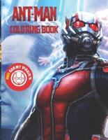 Ant Man Coloring Book: Super Gift for Kids and Fans - Great Coloring Book with High Quality Images