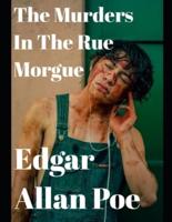 The Murders in the Rue Morgue (Annotated)
