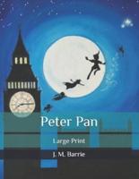 Peter Pan: Large Print