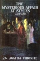 The Mysterious Affair at Styles "Annotated"