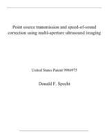 Point Source Transmission and Speed-of-Sound Correction Using Multi-Aperture Ultrasound Imaging