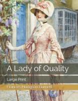 A Lady of Quality