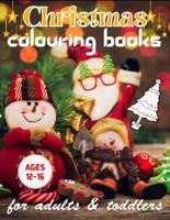 Christmas Colouring Books for Adults & Toddlers Ages 12-16