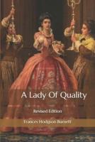 A Lady Of Quality