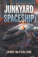 Junkyard Spaceship