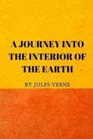 A Journey Into the Interior of the Earth by Jules Verne