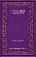 The Scarlet Pimpernel - Original Edition
