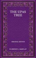 The Upas Tree - Original Edition
