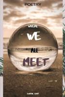 "Where we all meet": common ground